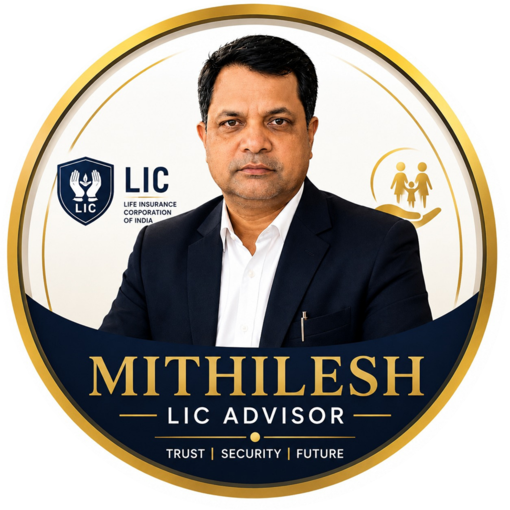 Mithilesh LIC Advisor