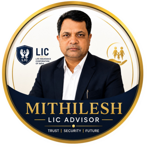 Mithilesh LIC Advisor